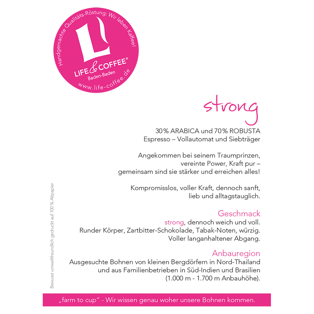 Strong · 30 % Arabica · 70 % Robusta